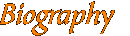 Biography